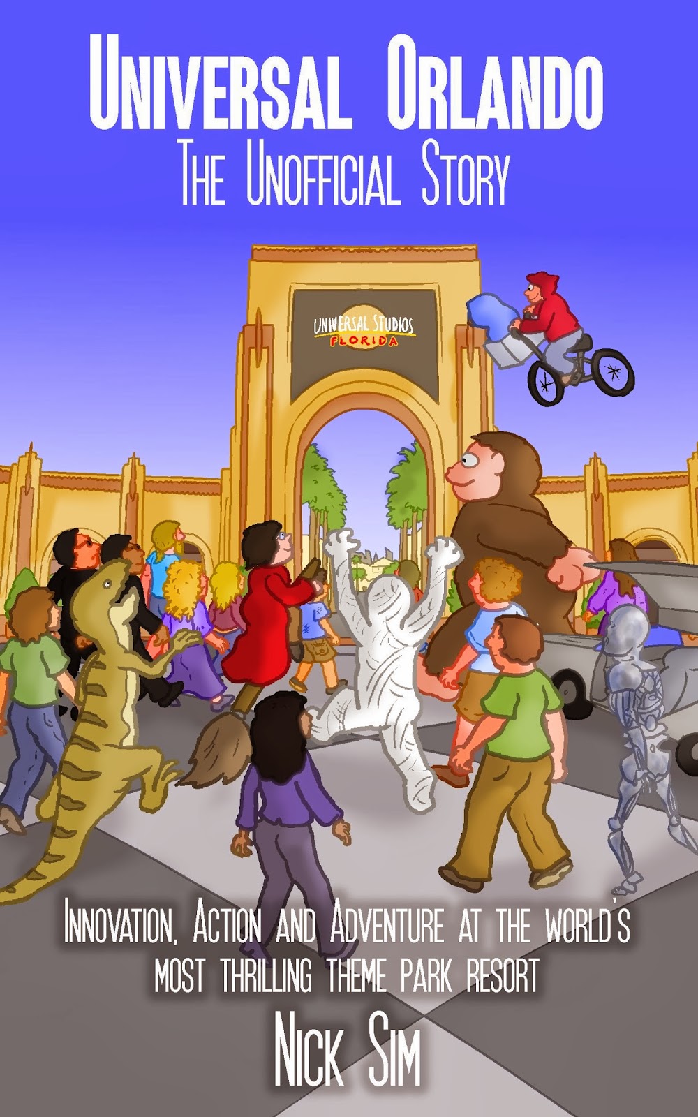 Amusement Authority New Universal Orlando Book